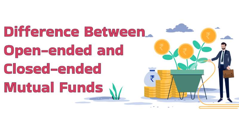 Key Difference Between Open-ended and Closed-ended Mutual Funds Key Difference Between Open-ended and Closed-ended Mutual Funds